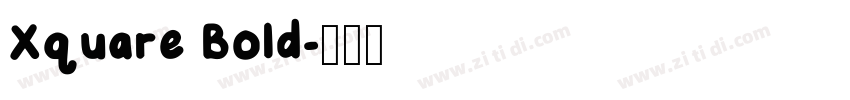 Xquare Bold字体转换